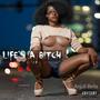 Life's A ***** (Explicit)