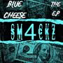 Blue Cheese The E.p (Explicit)