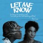 Let Me Know (Explicit)