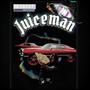 Juiceman (Explicit)