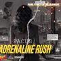 Adrenaline Rush (feat. Racus)