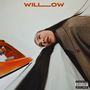 WILLOW (Explicit)