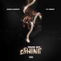 Take My Shine (feat. CT Weezy) [Explicit]