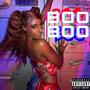 BOO BOO (Explicit)