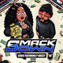 Smack Down (feat. P Drizzy) [Explicit]