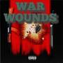 War Wounds (Explicit)