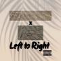 Left To Right (feat. ALB Rece) [Explicit]