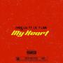 My Heart (feat. Lil Fenn) [Explicit]