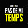 Pas de mi-temps (Explicit)