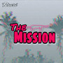 The Mission (Explicit)