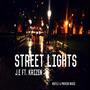 Street Lights (feat. J.e & Krizen) [Explicit]