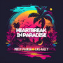 Heartbreak In Paradise