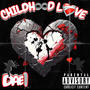 CHILDHOOD LOVE (Explicit)