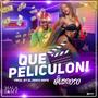 Que Peliculon (Explicit)