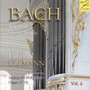 Bach: Selected Organ Works (The Complete Organ Works on Alsatian Silbermann Organs, Vol. 6)