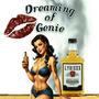 Dreaming of Genie (Explicit)