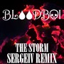 The Storm (Sergeiv Remix) [Explicit]