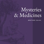 Mysteries & Medicines (Brother Isaiah, J.J. Wright and Friends)