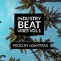 Industry Beat Vibes, Vol. 1