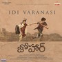 Idi Varanasi (From 