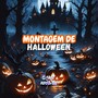 Montagem De Halloween (Explicit)