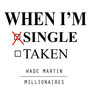 When I'm Single (Explicit)