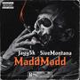 MaddMadd (feat. 5iveMontana) [Explicit]