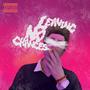 Leaving No Chances (Explicit)