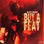 Buy A Feature (feat. Big Grip) [Explicit]