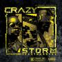 Crazy Storm (Explicit)