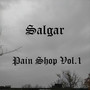 Pain Shop, Vol. 1 (Explicit)