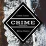 Crime (feat. Ish) [Explicit]