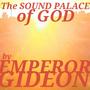 The Sound Palace Of God (Explicit)