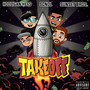 Take Off (Extended Mix) [Explicit]