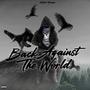 Back Against The World (Explicit)