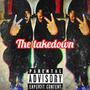 The Takedown (Explicit)