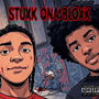 stuxk ona bloxk (Explicit)