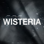 Wisteria (Remix) [Explicit]