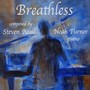 Steven Beall: Breathless