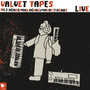 Valvet Tapes (Live)