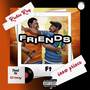 Friends (Explicit)