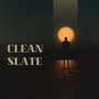 Clean Slate (Explicit)