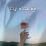 fly with me