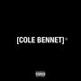 Cole Bennet (Explicit)