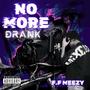 No More Drank (Explicit)