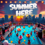 Summer Here