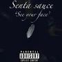 See Your Face (Explicit)