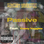 Passive (Explicit)