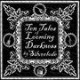 Ten Tales of Looming Darkness (Remastered)