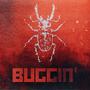 BUGGIN' (feat. 43 Scout, Ronks, Crofty, Hindley, Zach Byrne, Lavez, Dexter Seamus, Timbo, Phinix Luton & rūku) [Explicit]